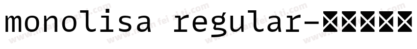 monolisa regular字体转换